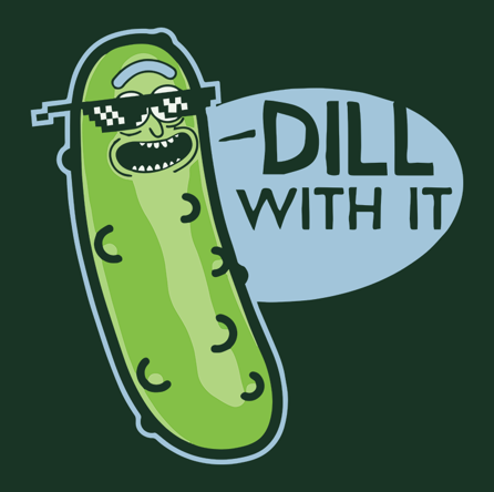 Dill With It (męska koszulka t-shirt)