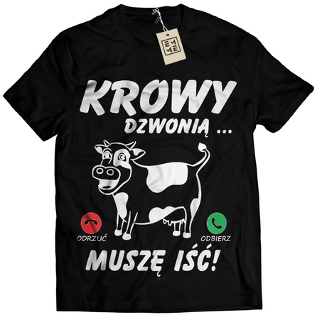 KOSZULKA MĘSKA T-SHIRT PREZENT KROWY DZOWNIĄ MUSZE IŚĆ ROLNIK